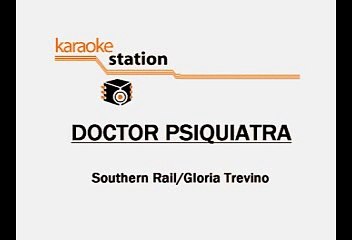Gloria Trevi - Doctor Psiquiatra(Karaoke)