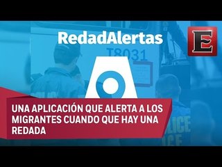 App para inmigrantes: Alerta redadas