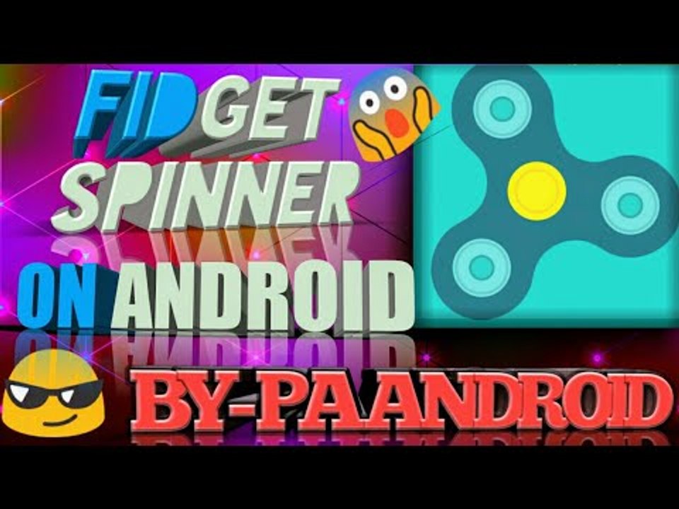 Google FIDGET SPINNER {{Easter egg}}