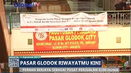 Pasar Glodok Riwayatmu Kini