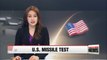 U.S. planning Minuteman-III ICBM test amid tensions with North Korea
