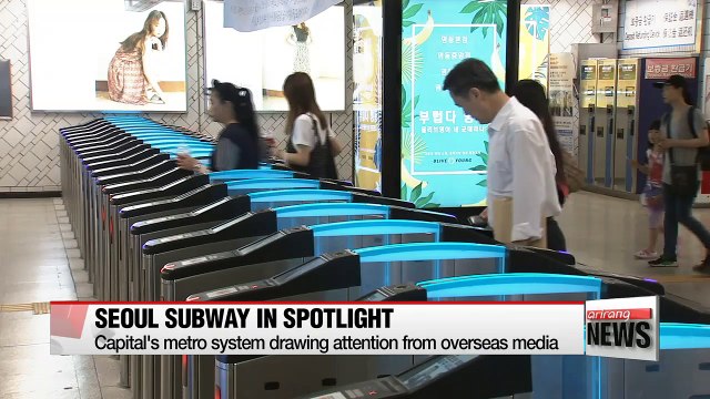 A must-do in Seoul Seoul subway gains top reviews worldwide