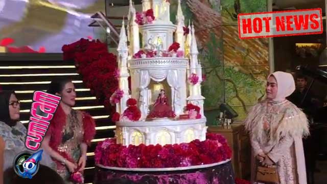 Hot News! Gila, Kue Ultah Syahrini Cetarrr Banget! - Cumicam 02 Agustus 2017