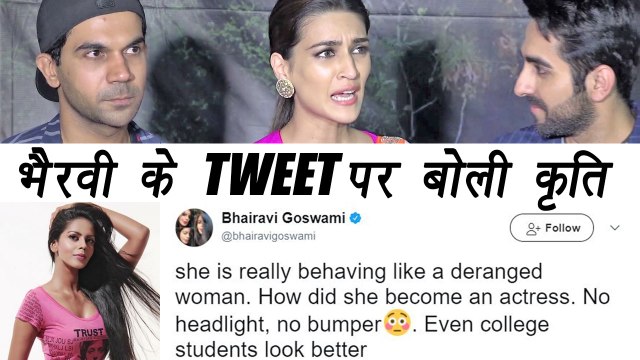 Kriti Sanon has PERFECT REPLY on Bhairavi Goswami's insulting tweet; Watch Video | FilmiBeat