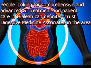 Digestive Medicine Associates-Hialeah Gastroenterologist