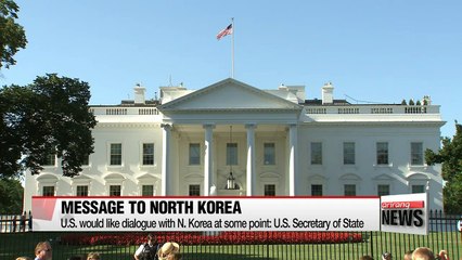 U.S. Secretary of State to North Korea: We do not seek collapse of regime