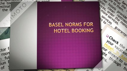 Basel Norms for Hotel Booking
