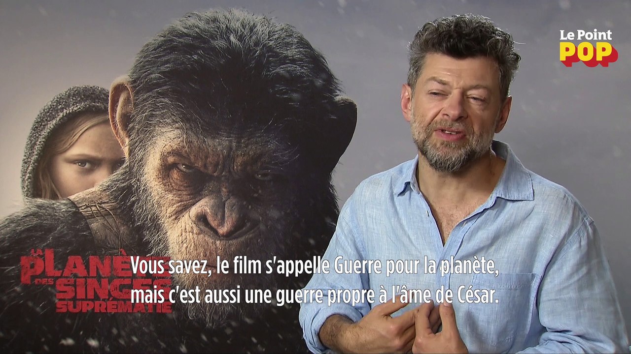 "La planète des singes : Suprématie" : rencontre avec Andy Serkis