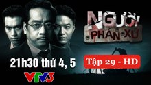 Người Phán Xử Tập 29