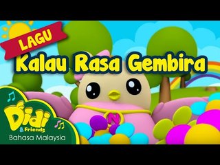 Lagu Kanak Kanak | Kalau Rasa Gembira | Didi & Friends