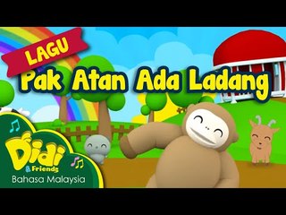Lagu Kanak Kanak | Pak Atan Ada Ladang | Didi & Friends