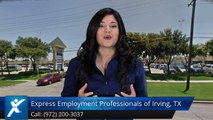 Express Employment Professionals - Irving, TX |Incredible 5 Star Review by Yared B.