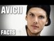 Surprising Facts About Avicii