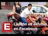 Ladrón exhibía  sus 