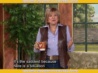 Kay Arthur — Self-Deception and its Consequences