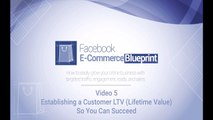 Establishing a Customer LTV - Lifetime Value for Your E-Commerce Business