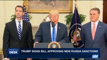 i24NEWS DESK | Trump signs bill approving new Russia sanctions | Wednesday, August 3rd 2017