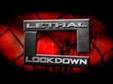 TNA: Preview Of Lethal Lockdown