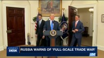 i24NEWS DESK | Russia warns of 'full-scale trade war' | Wednesday, August 2nd 2017