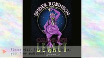 Listen to Callahans Legacy Audiobook by Spider Robinson, narrated by Spider Robinson