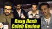 Raag Desh Celeb Review; Arjun Kapoor | Varun Dhawan | Movie Review | Watch Video | FilmiBeat