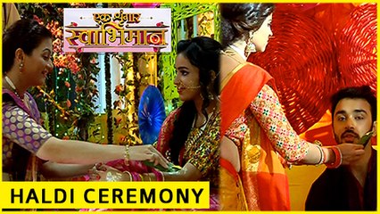 Karan & Naina HALDI CEREMONY | Ek Shringaar Swabhimaan