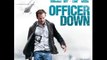 OFFICER DOWN Bande Annonce (Stephen Dorff Action, 2016)