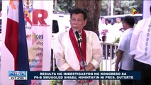Resulta ng imbestigasyon ng Kongreso sa P6-B smuggled shabu, hihintayin ni Pangulong Duterte