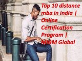 Top 10 distance mba in india  Online Certification Program mba