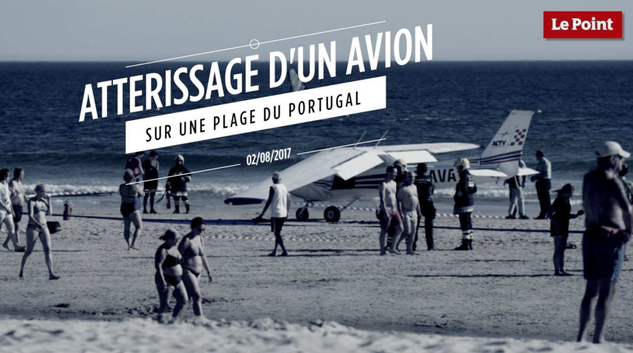 Atterrissage d'un avion sur une plage du Portugal
