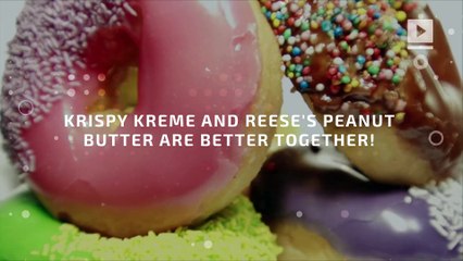 Krispy Kreme and Reese's Peanut Butter's mouthwatering surprise