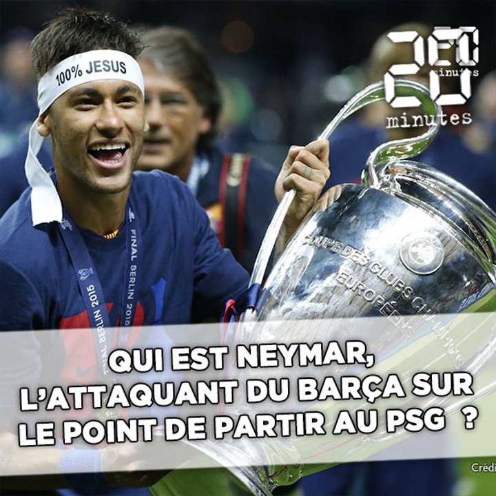 Neymar, le joueur le plus cher de l'histoire du foot