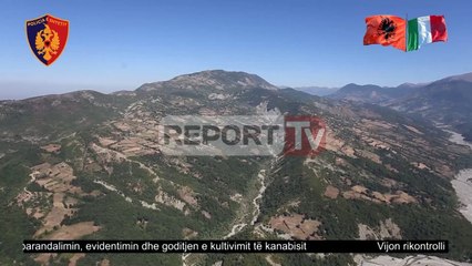 Report TV - Vijon kontrolli ajror në zonat ku dyshohet për lëndë narkotike