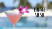 Various Artists - Lounge Music | Music For a Cocktail