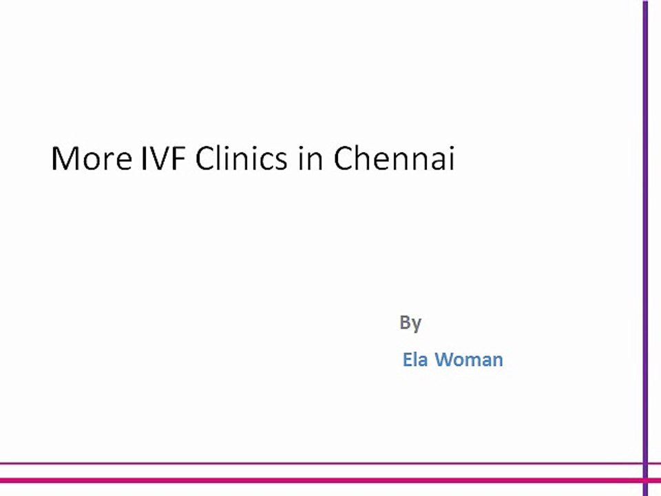 More IVF Clinics in Chennai
