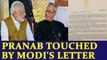 PM Modi writes heartwarming letter to Pranab Mukherjee | Oneindia News