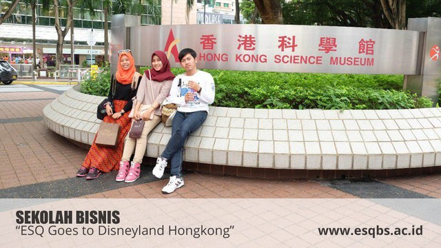 SEKOLAH BISNIS - ESQ Goes to Disneyland Hongkong