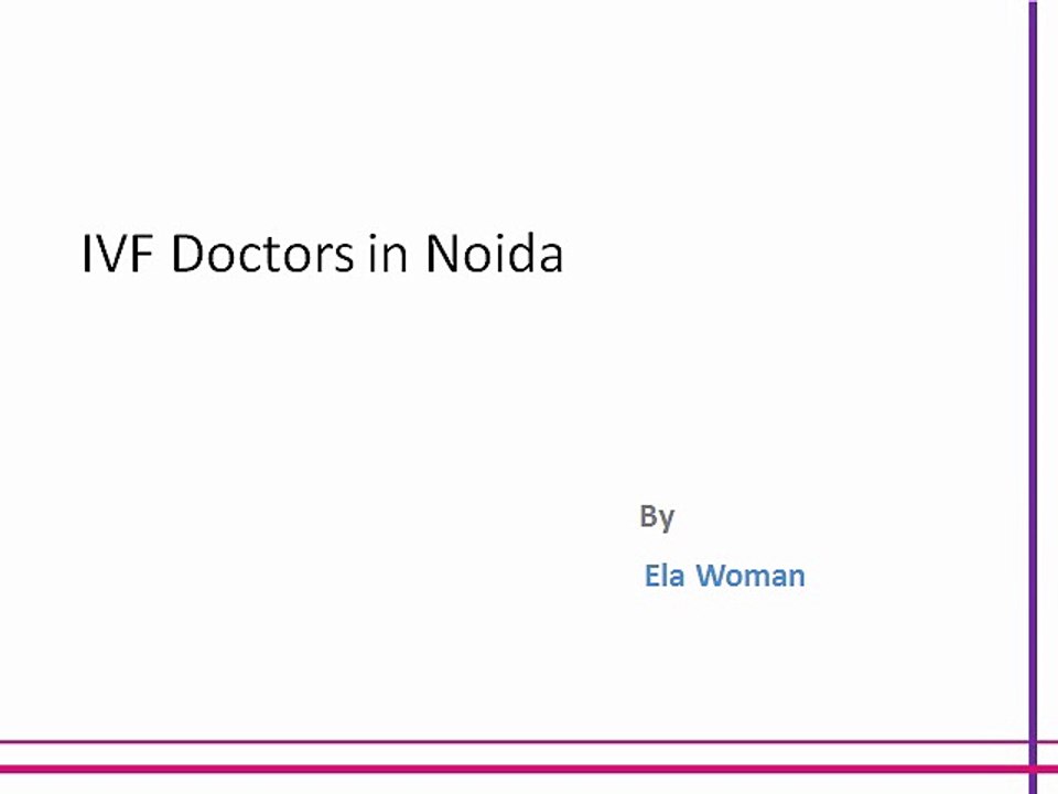 IVF Doctors in Noida