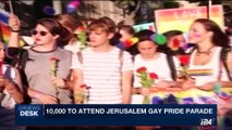 i24NEWS DESK | 10,000 to attend Jerusalem gay pride | Thursday, August 03rd 2017