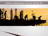 Workers Compensation Attorney Lawyer Raleigh NC
