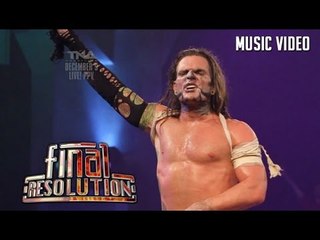 Final Resolution Music Video - featuring Jeff Hardy