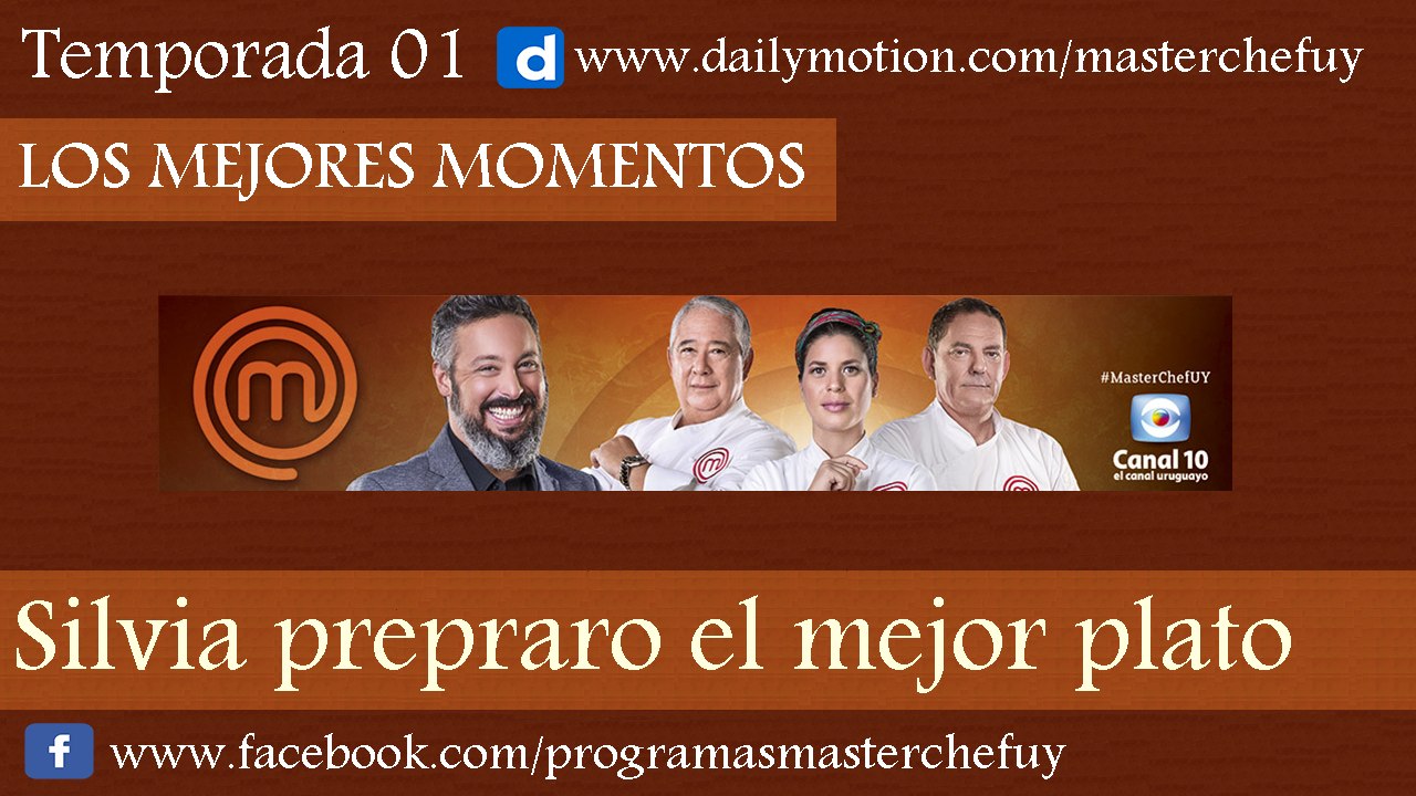 09/05/17 | Silvia Preparo el Mejor Plato | MasterChefUY