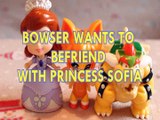 BOWSER WANTS TO BE FRIEND WITH PRINCESS SOFIA THE FIRST CERULEA THE GLIMMIES  SUPER MARIO Toys BABY Videos, DISNEY JUNIOR ,