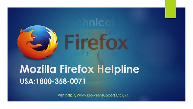 Mozilla Firefox Helpline 1800 358 0071 USA Helpline Mozilla