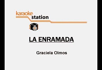 Los Tres Ases - La enrramada (Karaoke)