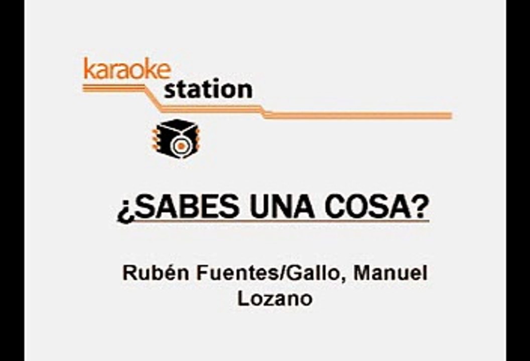 Luis Miguel - Sabes una cosa (Karaoke con voz guia)