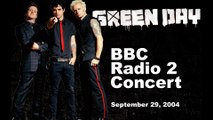 Green Day - BBC Radio 2 London 09-29-2004 (Audio)