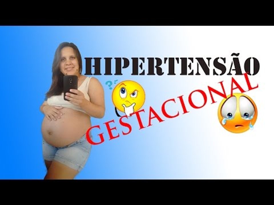 Gravidez + Hipertensão = Risco de VIDA