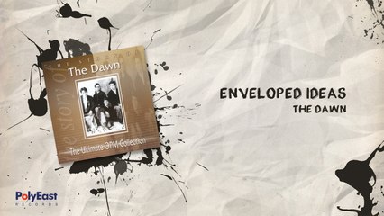 The Dawn - Enveloped Ideas - (Lyric Video)