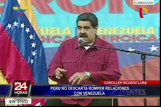 Canciller Ricardo Luna: Perú no descarta romper relaciones con Venezuela